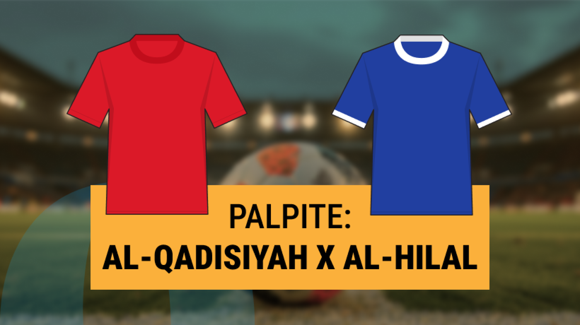 Al-Qadisiyah x Al Hilal