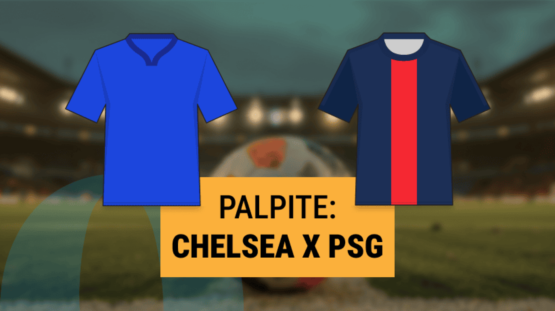 Chelsea x PSG