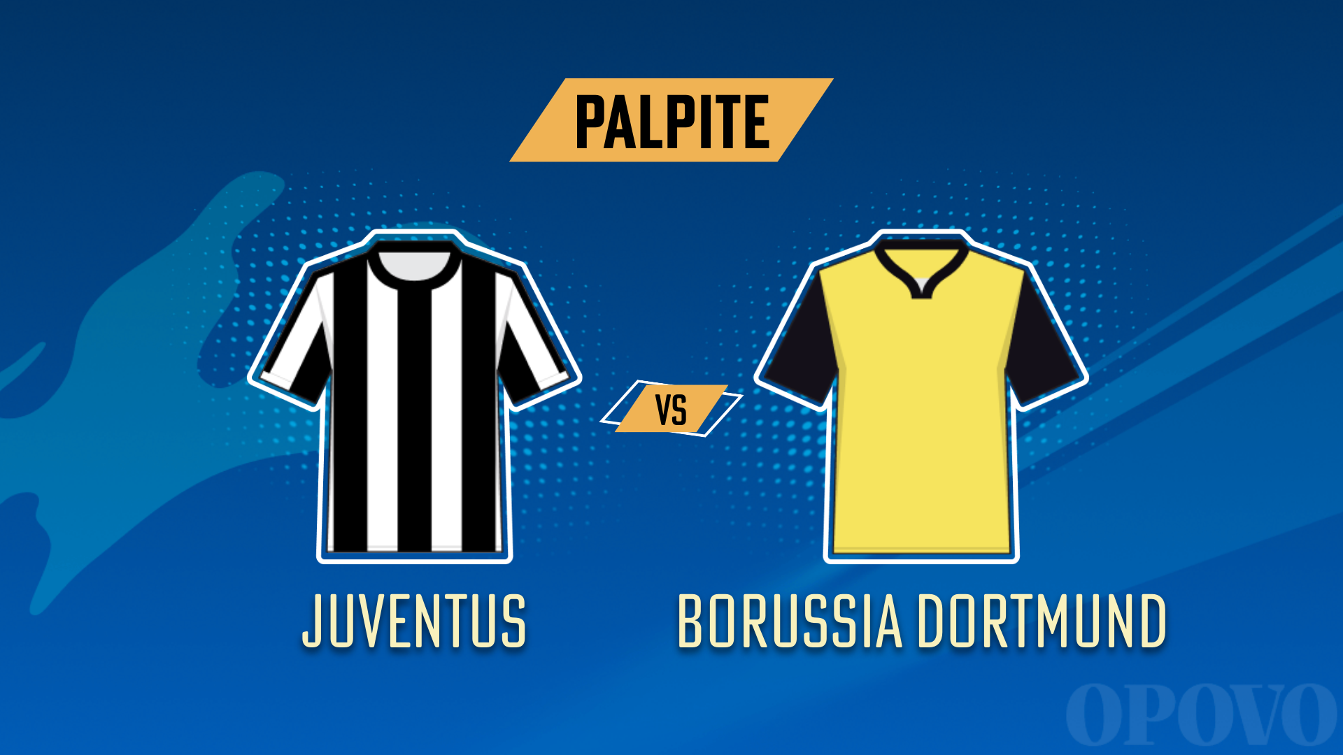 Juventus x Borussia Dortmund