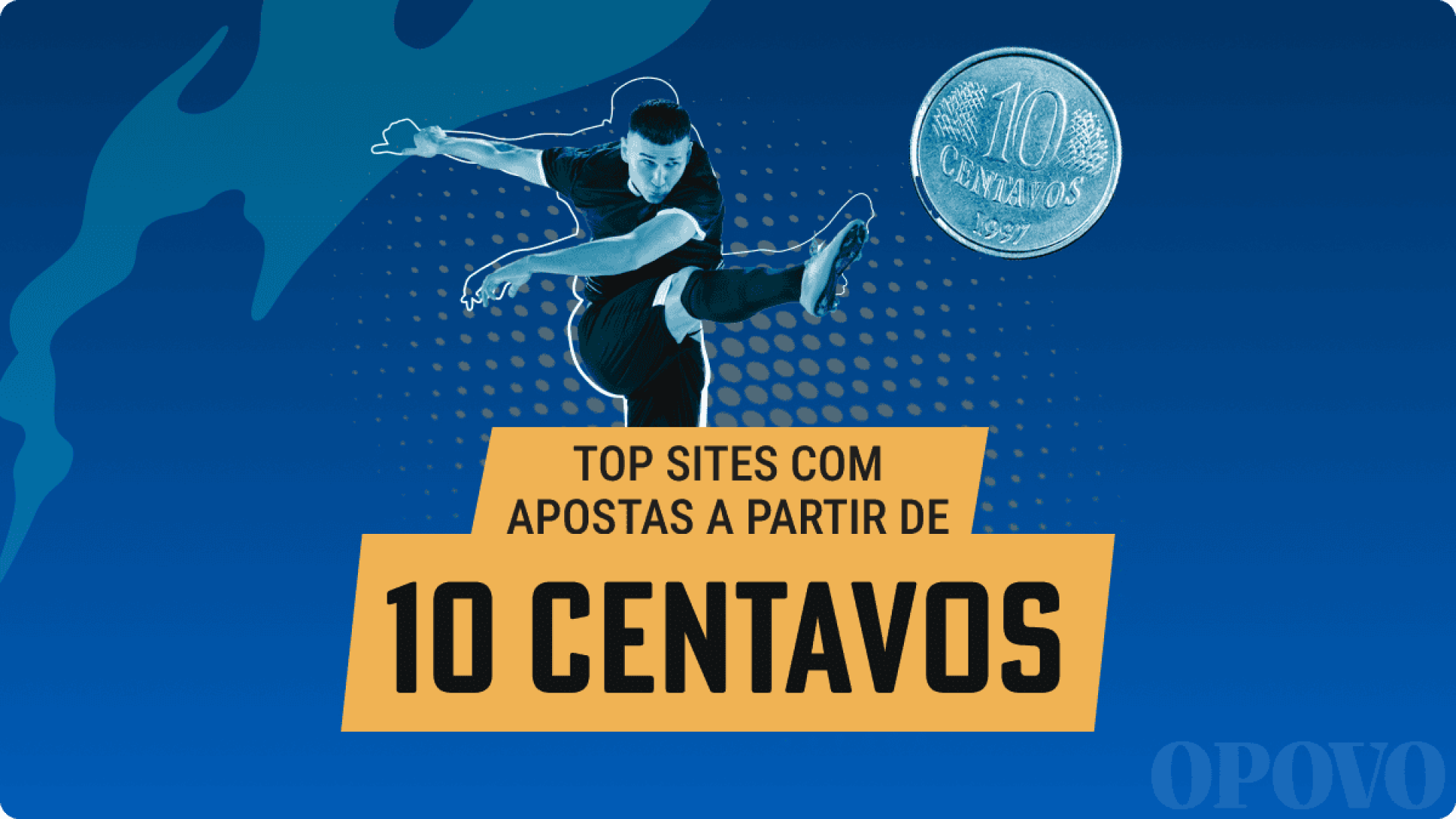 Apostas com 10 centavos