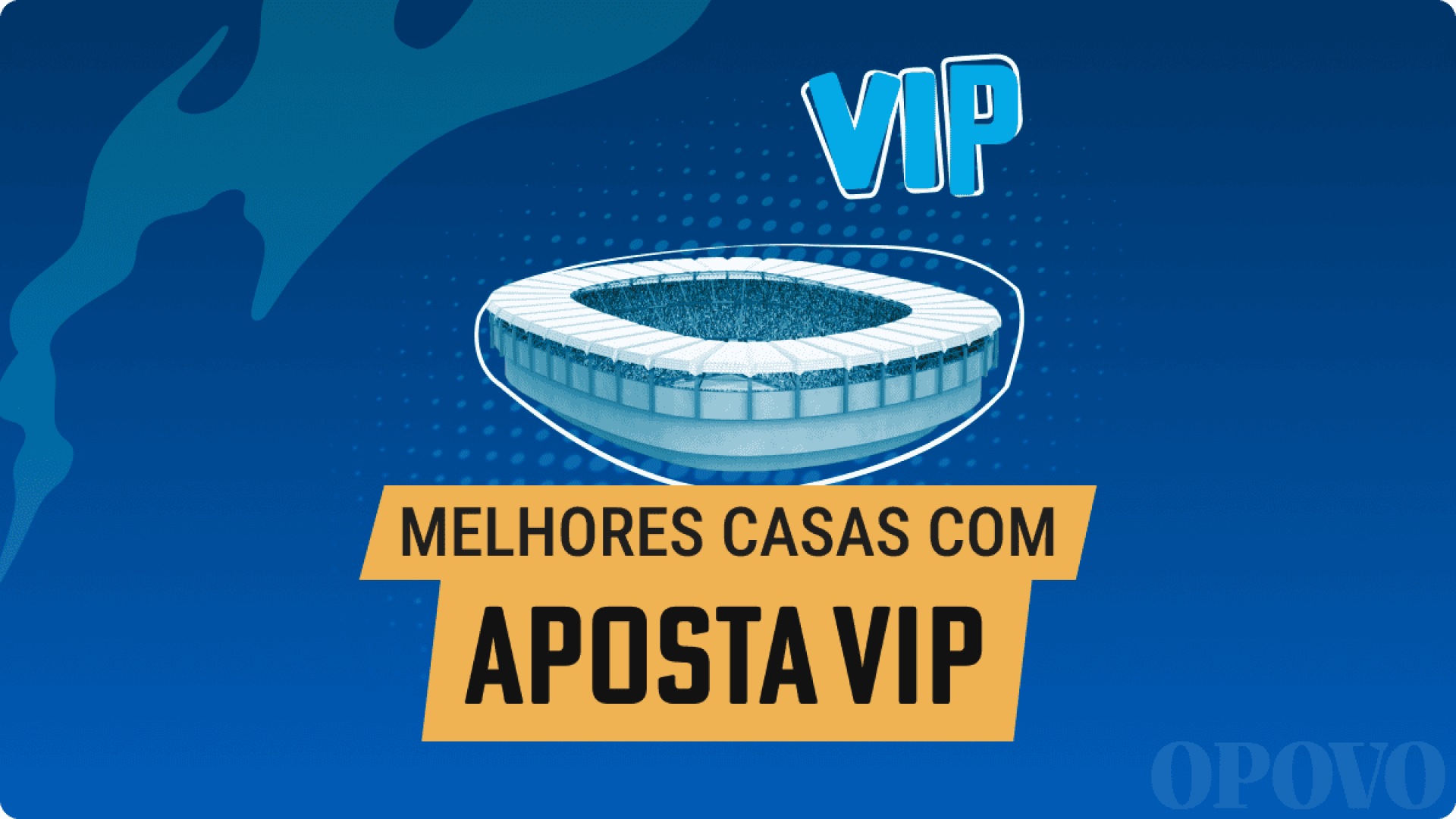 Casas de apostas com VIP