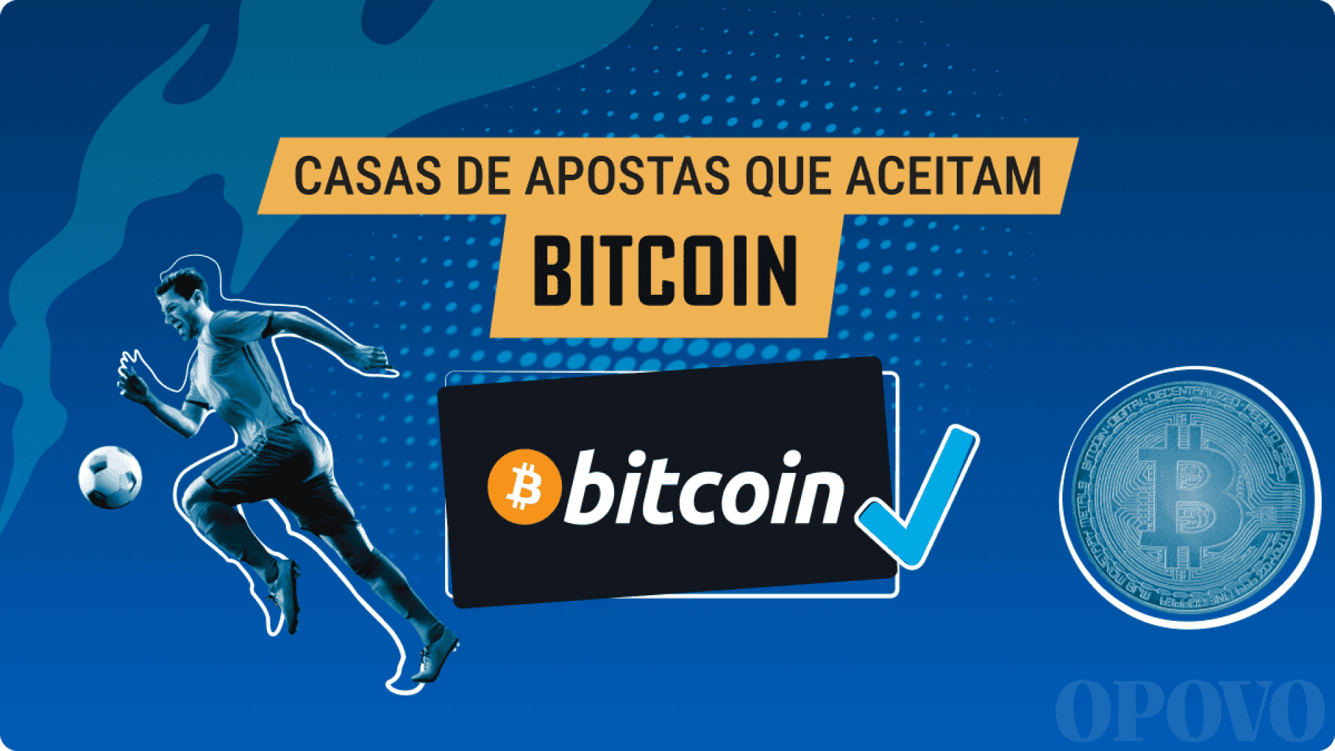 Casas de apostas aceitam bitcoin?