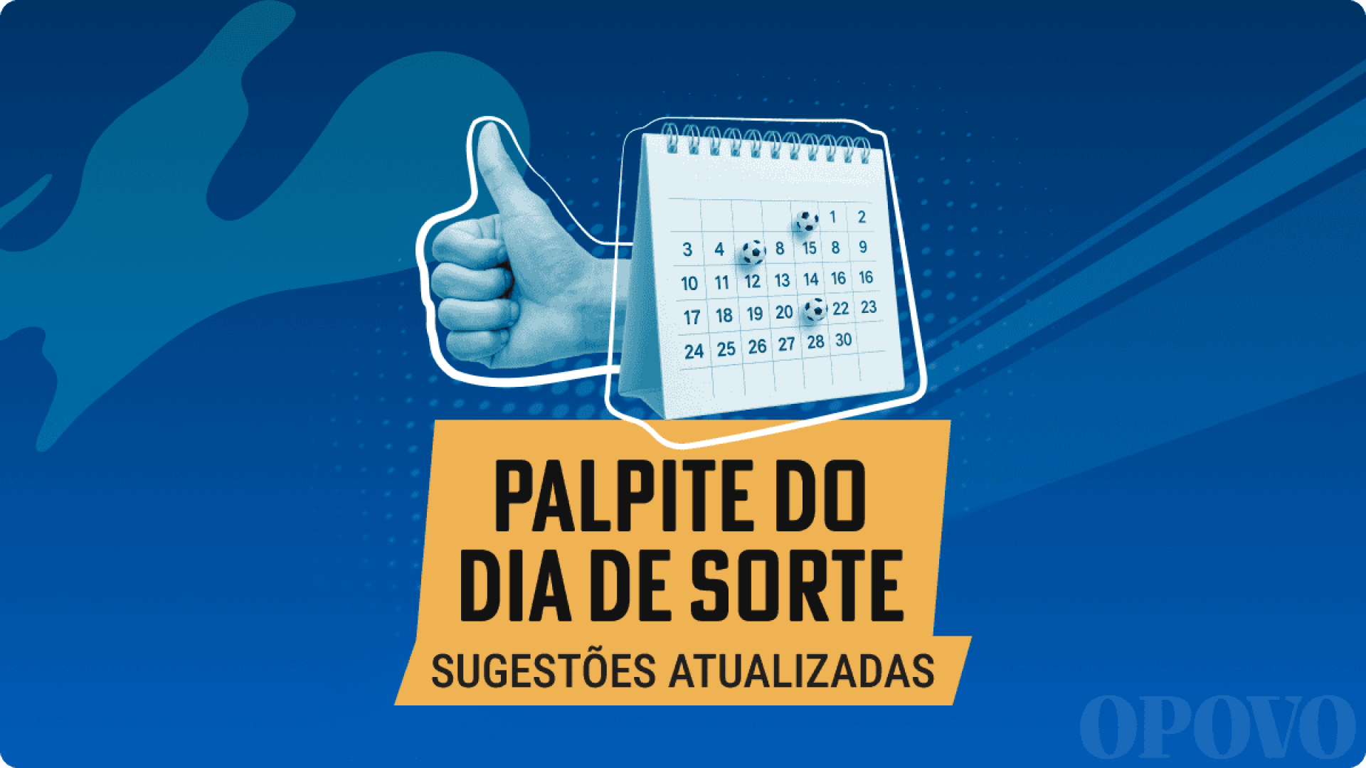 Palpite do dia de sorte