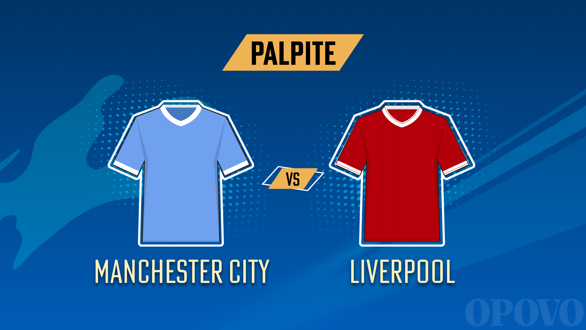 Manchester City x Liverpool