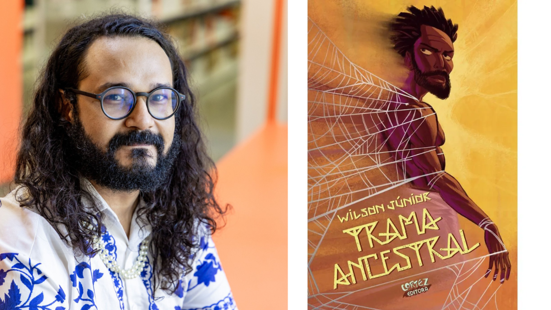 Wilson Jr é cearense e autor de "Trama Ancestral - Vol 1"