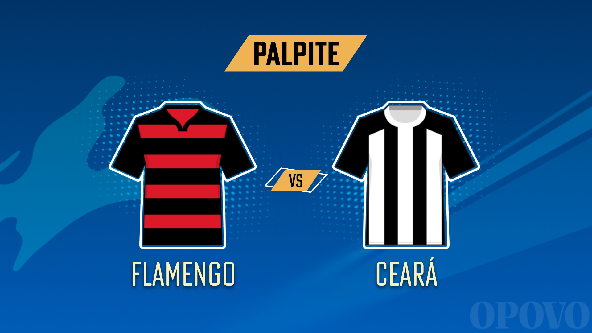 Palpite Flamengo x Ceará