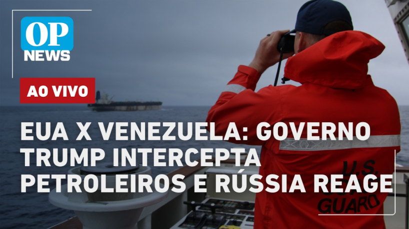 O POVO News ao vivo | Trump intercepta petroleiros...